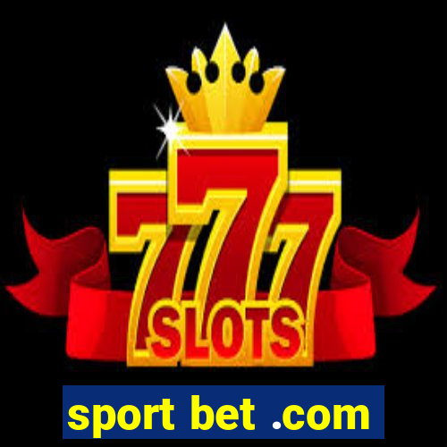 sport bet .com